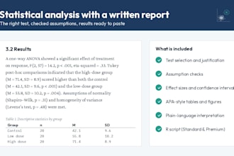 do statistical analysis of your data with a written results report