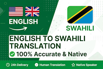translate  english to swahili  and swahili to english  native human