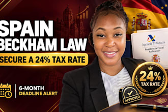 urgently file your spain beckham law application to secure a 24 percent tax rate
