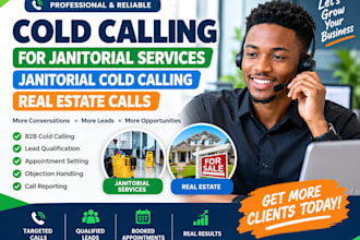 cold calling for janitorial services, janitorial cold calling, real estate calls