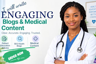 write patient education articles, SEO health blogs and medical content