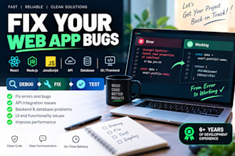 fix bugs and issues in your web application