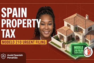 urgently prepare and file your spain modelo 210 non resident tax return