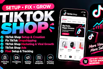 setup tik tok shop fix tiktok dropshipping tiktok shop marketing tiktok shop ads