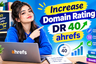 increase domain rating DR 50 ahref