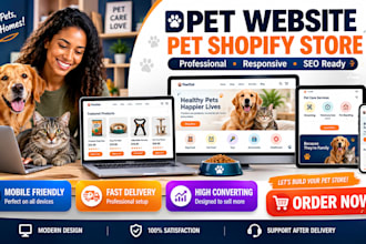 design pet care website pet shopify store and pet website
