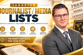 build a targeted journalist media list with verified press contacts and outlets