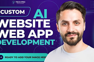 develop custom ai web applications, ai saas, and ai website