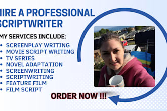 write movie script, screenwriting, screenplay, tv pilot, feature film, tv series
