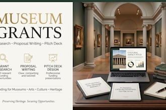 research museum grants, write proposals and design pitch decks