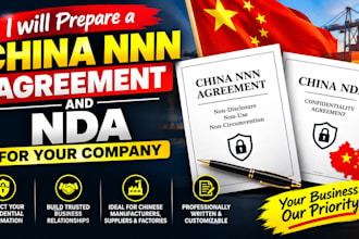 prepare a china nnn agreement and nda for your company