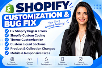 do shopify bug fix, shopify custom, liquid coding, theme customization