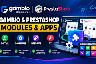 install configure integrate and fix gambio or prestashop modules and apps