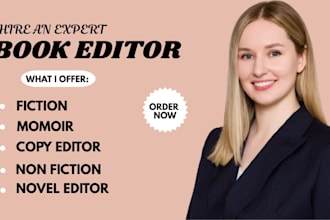 do copy edit for your fiction and non fiction, novel and memoir