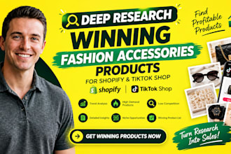 do deep research winning fashion accessories product for shopify and tiktok shop