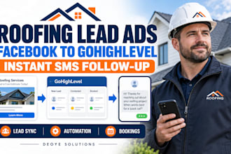 connect roofing facebook lead ads to gohighlevel crm and automate sms follow ups