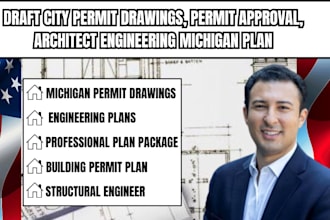 draft city permit drawings, permit approval, architect engineering michigan plan