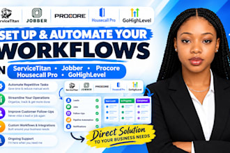 setup servicetitan, jobber, procore, housecall pro, and gohighlevel workflows