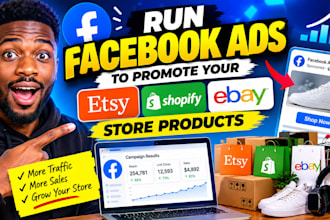 promote your etsy shopify ebay products with facebook ads marketing