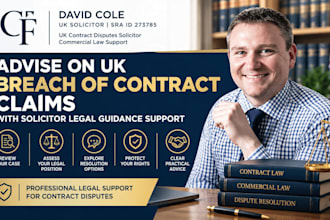 advise on uk breach of contract claims with solicitor legal guidance support