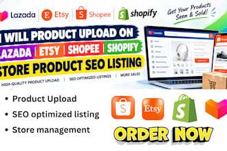 product upload on lazada etsy shopee shopify store product SEO listing
