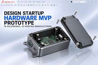 design startup hardware mvp prototype in solidworks, 3d printing manufacturing