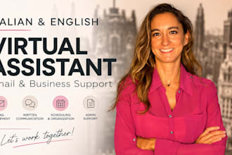 provide bilingual italian and english administrative support