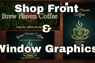 design professional shopfront, storefront, signage, banner and window graphics
