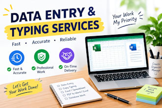 be your fast and accurate data entry and typing expert