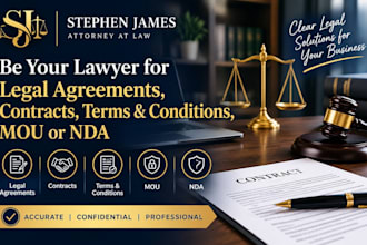 be your lawyer for legal agreements, contract, terms and conditions, mou or nda