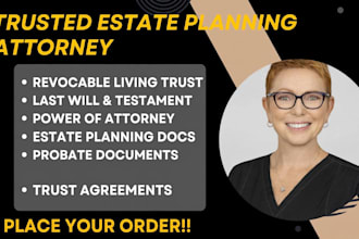 draft a revocable living trust, last will and testament for your estate planning