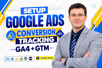 setup google ads conversion tracking, analytics 4, tag manager, ga4, gtm