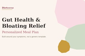 create a gut health and bloating relief meal plan