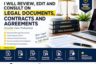 review, edit and consult on legal documents, contracts and agreements