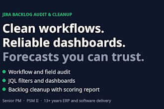 audit and clean up your jira backlog, workflows and dashboards