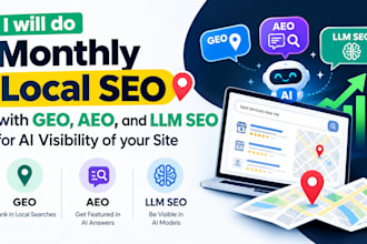 do monthly local SEO with GEO aeo and llm for ai visibility of your website