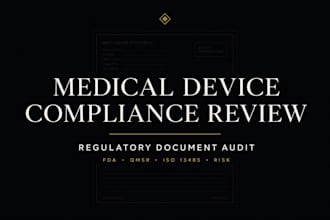 review your medical device regulatory compliance documents