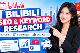do bilibili SEO keyword research and content topic research for you