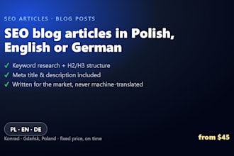write SEO blog articles in polish, english or german