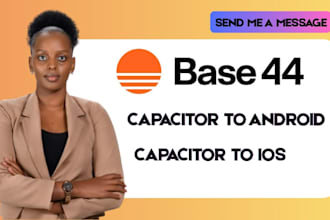 convert your base44 app to capacitor for android and ios mobile app