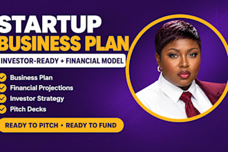 write startup business plan, investor ready plan and financial model loan plan