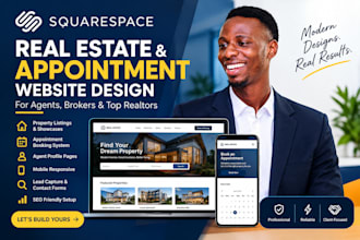 design a squarespace real estate,appointment booking site for agents and brokers