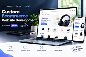 build a custom ecommerce website using PHP and mysql