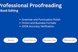 proofread and edit your book, novel, story, or document