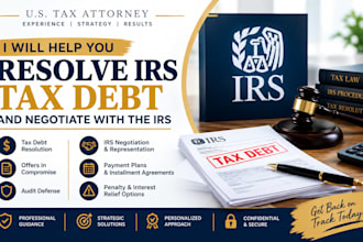 help you resolve irs tax debt and negotiate with the irs