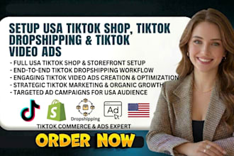 setup usa tiktok shop tiktok dropshipping tiktok video ads usa tiktok marketing