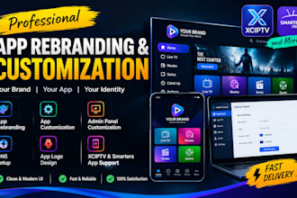 rebrand admin panel , customize app, xciptv app, dns, smarter app, app logo