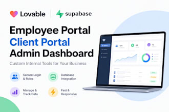 build a lovable employee portal, client portal and admin dashboard