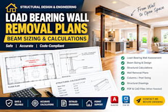 design load bearing wall removal plans, beam sizing and calculations