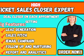 high ticket sales closer commission based salesperson appointment setter